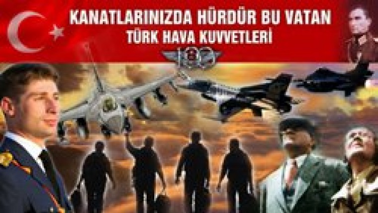 Güneş Türk Hava Kuvvetlerinin kuruluş yıl dönümünü kutladı.